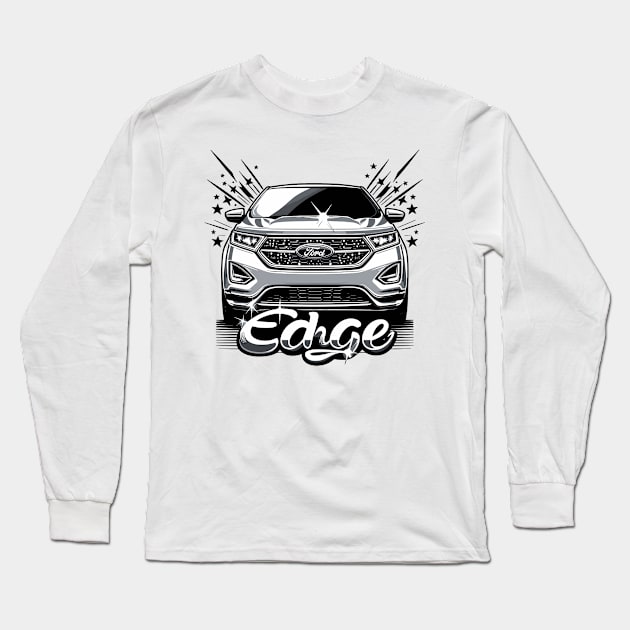 Ford Edge Long Sleeve T-Shirt by Vehicles-Art